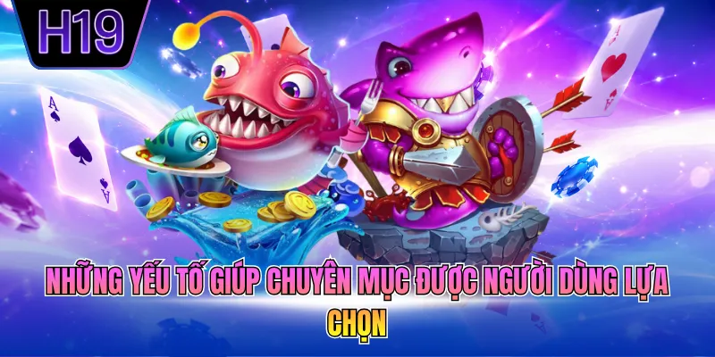 Những yếu tố giúp chuyên mục được người dùng lựa chọn